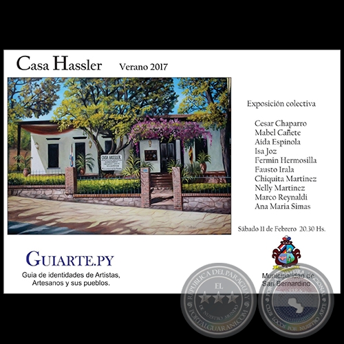 Verano 2017 (Casa Hassler) - Exposición Colectiva - Sábado, 11 de Febrero de 2017